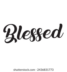 blessed text on white background.