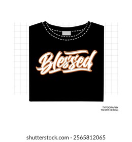 blessed text Vector Illustration, Typography,Graffiti, poster, on white background