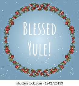 Blessed Yule boho lettering in a wreath of red berries colorful ornament