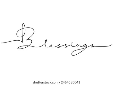 Blessing handwritten inscription. One line drawing of phrase hand writing calligraphy card lettering isolated on white background.