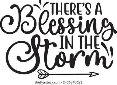 There’s a blessing in the storm