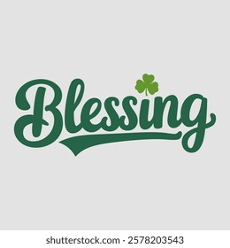 Blessing text of saint patrick day vector typography transparent background