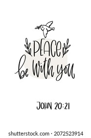 Blessings Bible verse. John 20:21 Peace be with you short inspirational quote, laurel and cute bird holding leaf branch clipart.