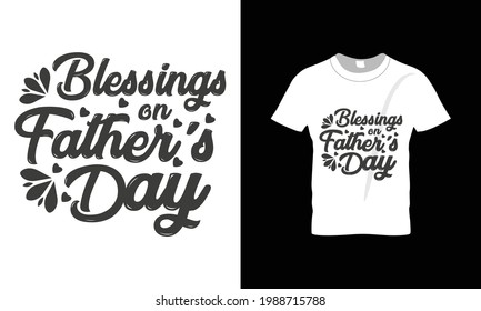 Blessings father's typography t-shirt design