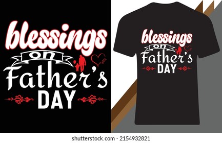 Blessings on father's day t shirt design template. 