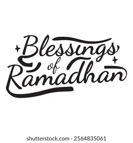 Blessings of Ramadhan Hand lettering. Vector Illustration