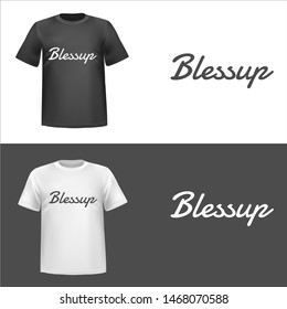 blessup, illustration of blessup sticker, bless, up, tshirt print, vector illustration
