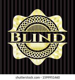 Blind golden emblem or badge. Vector Illustration. Detailed.