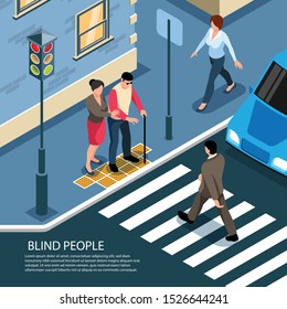 Blind man on tactile tiles assisted by pedestrian ready to cross busy street isometric composition vector illustration