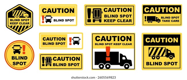 Blind Spot Caution Sign is used to display