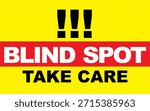 BLIND SPOT vehicle warning vector, yellow square.