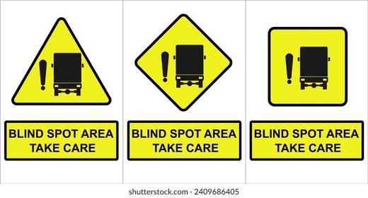 Blind spot warning sign set. Truck lorry blind spot road sign with take care text in yellow color. Vector icon collection. Good for warning sign heavy vehicle. Vector icon isolated on white background