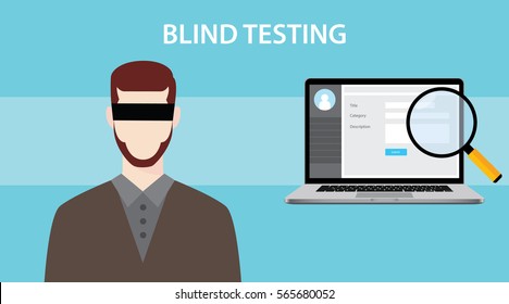 blind test testing illustration with a notebook , magnifying glass and man using eye cover
