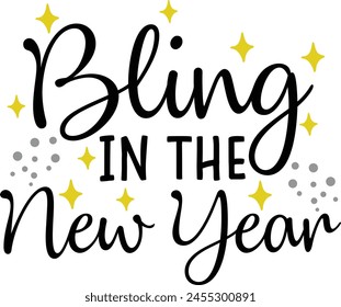 Bling In The New Year Happy New Years Typography Design