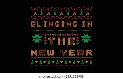 Blinging In The New Year, New Year Vector T Shirt Design Template, Wall Art, Mug, Sticker, Banner, Tee, Hoodie, Printable, Illustration