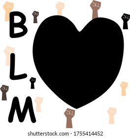 BLM or Black lives matter concept. Text of BLM and black heart on  an international human raise up on white background. Vector and Illustration.