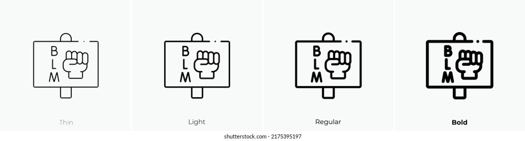 Blm Icon. Thin, Light Regular And Bold Style Design Isolated On White Background