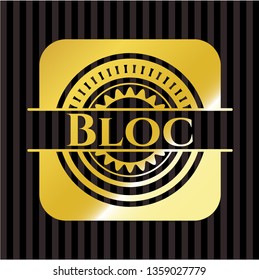 Bloc golden emblem or badge