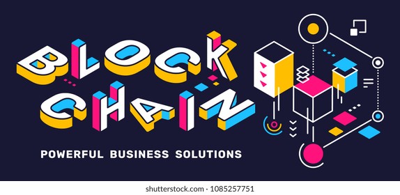 Block chain colorful concept on black  background. Vector creative horizontal illustration of 3d word lettering typography with business title. Isometric template design for banner