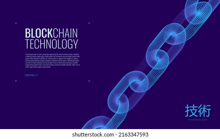 Block Chain Technology Vector Background. Crypto Currency, Fintech Concept. 3D Wireframe Chain Network Connections. Future Finance System Concept. Japanese Hieroglyph Sign Meaning Technology.