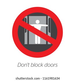 Don’t block doors. Safety sign