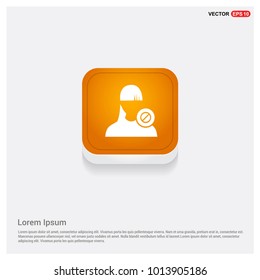 Block user icon. Orange Abstract Web Button