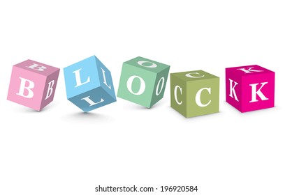 BLOCK written with alphabet blocks - vector illustration