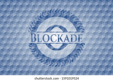 Blockade blue emblem or badge with abstract geometric polygonal pattern background. Vector Illustration. Detailed.