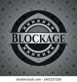 Blockage black badge. Vector Illustration. Detailed.