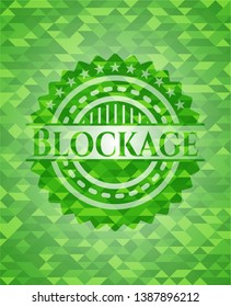 Blockage green emblem with triangle mosaic background. Vector Illustration. Detailed.