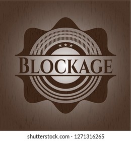 Blockage wood emblem