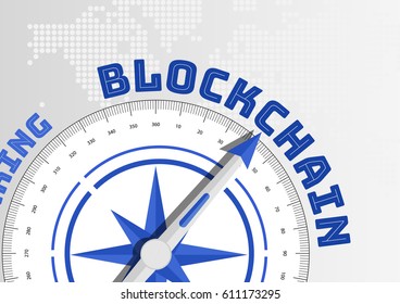 Blockchain concept by navigational compass pointing towards text