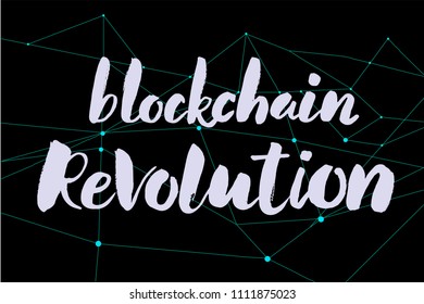 Blockchain revolution lettering text. Abstract vector illustration with blockchain peer to peer network on black background. Global cryptocurrency blockchain business banner concept. 
