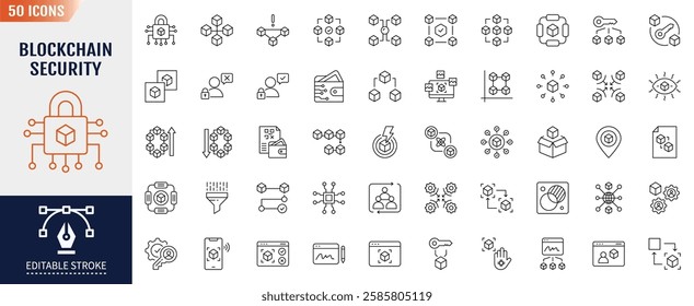 Blockchain security line icon set. Editable stroke. Containing as cryptography, encryption, decentralization, consensus, hash function and more. Vector illustration.