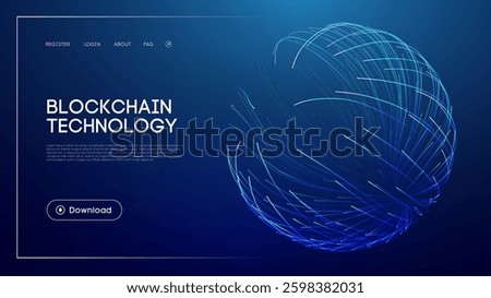 Blockchain technology concept with abstract glowing sphere, futuristic blue background, digital network visualization, decentralized finance, and modern UI design for innovation and security