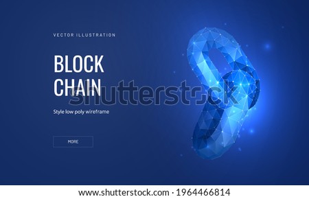 Blockchain technology in a futuristic polygonal style. Cryptocurrency development concept on blue background. Abstract vector illustration of a chain block