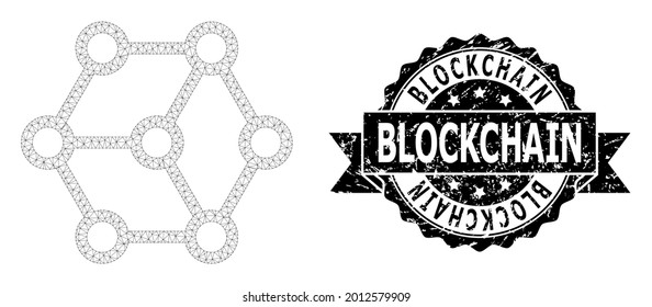 Blockchain unclean stamp seal and vector blockchain mesh structure. Black stamp seal contains Blockchain tag inside ribbon and rosette. Abstract flat mesh blockchain, created from triangular grid.