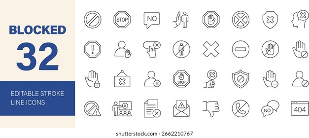 Blockierter Symbolsatz. Enthaltend verbotenes Zeichen, Verbot, Verbot, Fehler, Ablehnung, Einspruch, Verleugnen, Schließen, Zurückweisen und mehr. Bearbeitbare Liniensymbole. Vektorgrafik.