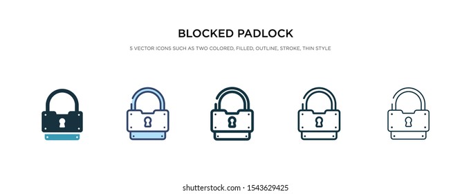 blocked padlock icon in different style vector illustration. two colored and black blocked padlock vector icons designed in filled, outline, line and stroke style can be used for web, mobile, ui