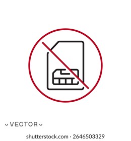 blocked sim card icon, blocked sim card concept, no sim card, thin line symbol isolated on white background, editable stroke eps 10 vector illustration