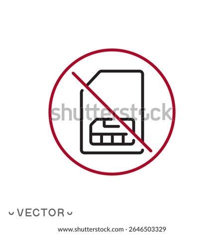 blocked sim card icon, blocked sim card concept, no sim card, thin line symbol isolated on white background, editable stroke eps 10 vector illustration