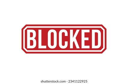 Blocked stamp red rubber stamp on white background. Blocked stamp sign. Blocked stamp.