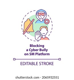 Blocking cyber bully on SM platform concept icon. Reporting cyberbullying idea thin line illustration. Cruel, damaging behavior prevention. Vector isolated outline RGB color drawing. Editable stroke