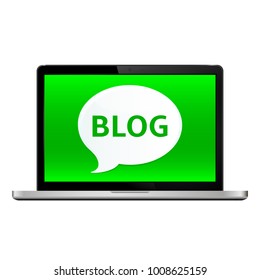 Blog concept. Laptop with blog speech bubbles sign on the screen.