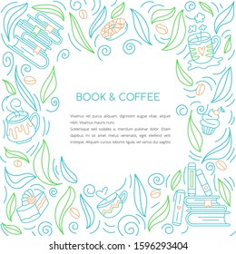 Blog post for library, book shop, cafe or club. Abstract frame with books, donuts, coffee cups, cakes, cupcakes and tea leafs. White background and blank space in the center. Sample text include.
