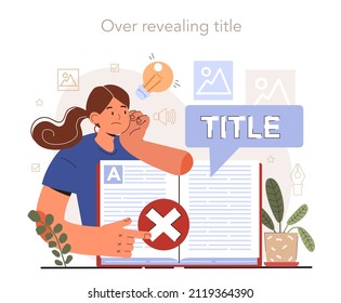 Blog promotion failure. Title creation mistake, naming tips. Over-revealing title. Digital advertising, social media marketing. Flat vector illustration