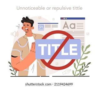 Blog promotion failure. Title creation mistake, naming tips. Unnoticeable or repulsive title. Digital advertising, social media marketing. Flat vector illustration