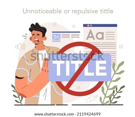 Blog promotion failure. Title creation mistake, naming tips. Unnoticeable or repulsive title. Digital advertising, social media marketing. Flat vector illustration