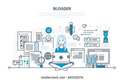 Blogger and blogging. Creation of high-quality content, writing articles for blog, social networks, communication, web page. Illustration thin line design of vector doodles, infographics elements.