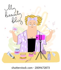 a blogger girl makes a video blog about home skin care. Beauty blogger and body positive. Vlogger record vlog streaming video, Creating video for blog or vlog. Vector in a flat style